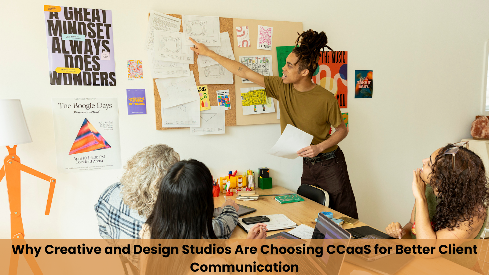 Why Creative and Design Studios Are Choosing CCaaS for Better Client Communication