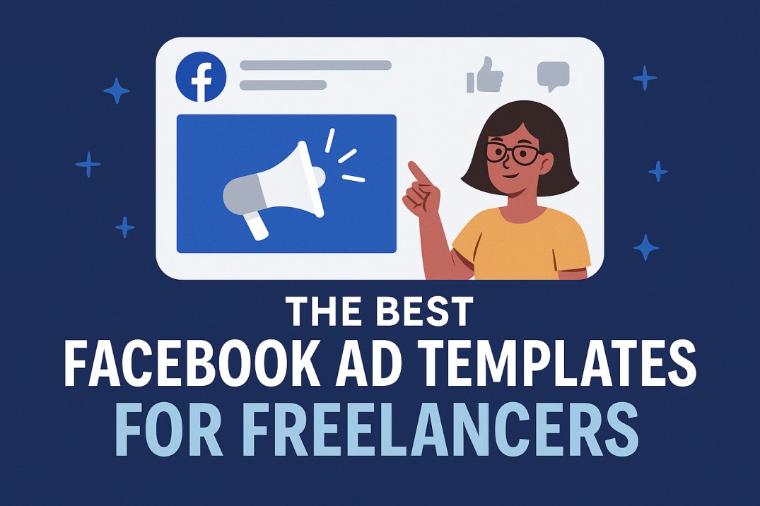 The Best Facebook Ad Templates for Freelancers 
