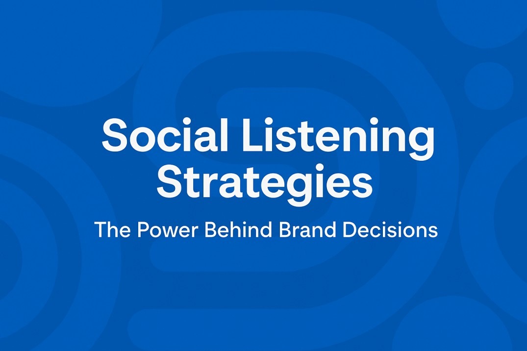 The Power of Social Listening: Turning Online Chatter into Strategic Clarity