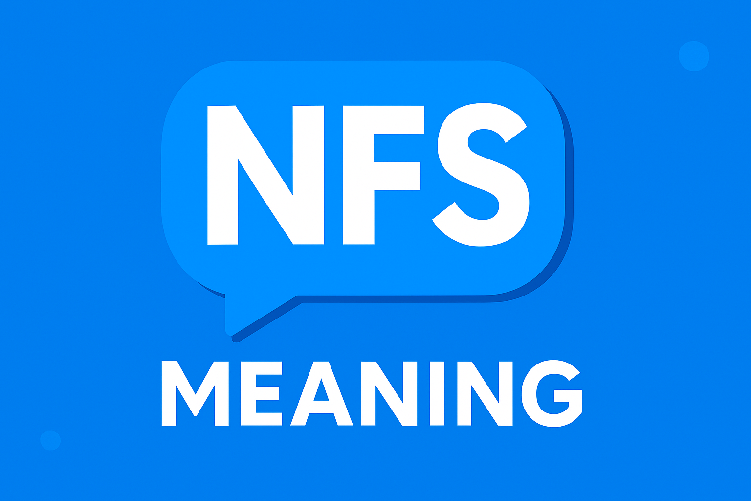 nfs meaning